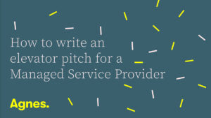 How to write an elevator pitch for a MSP